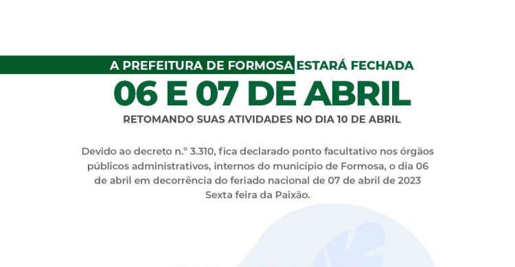 Prefeitura Municipal de Formosa decreta ponto facultativo na véspera da Sexta-feira Santa