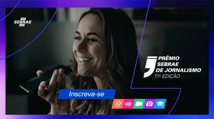 Prêmio Sebrae de Jornalismo abre inscrições